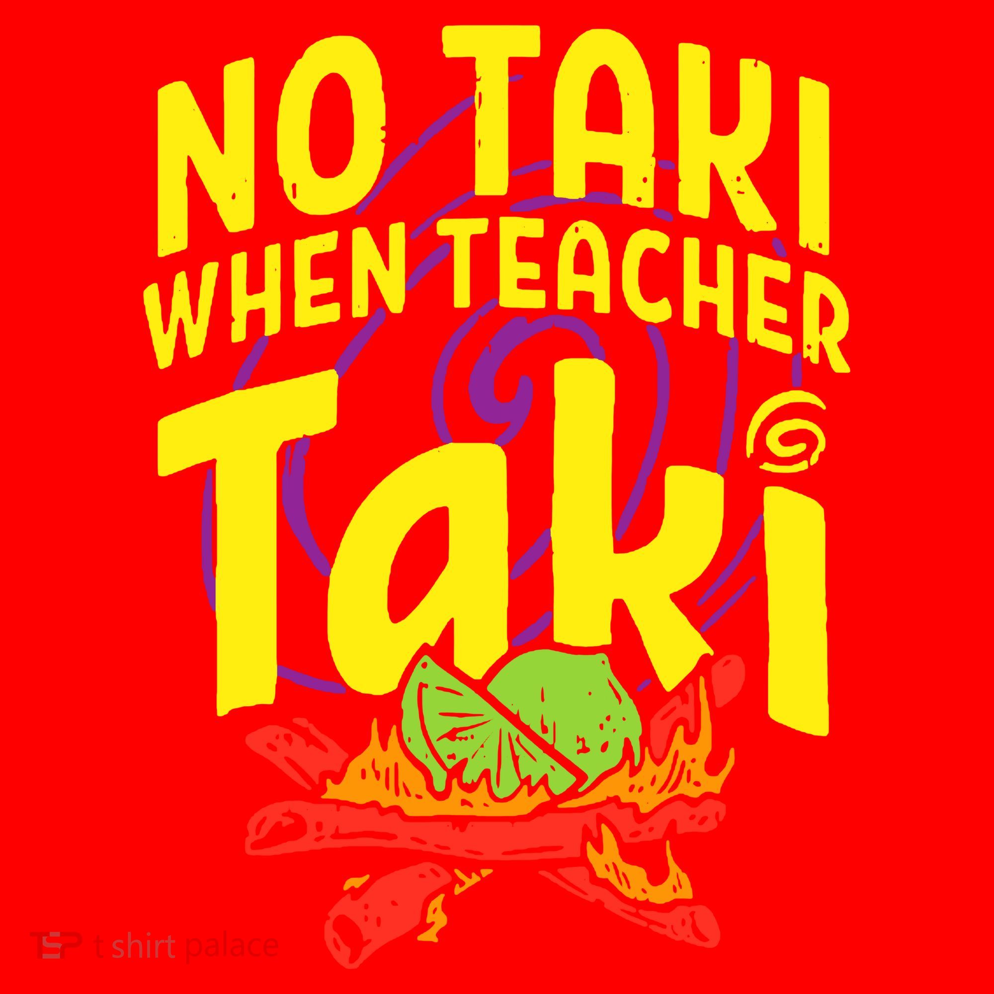 Cinco De Mayo No Taki When Teacher Funny Santa Hat