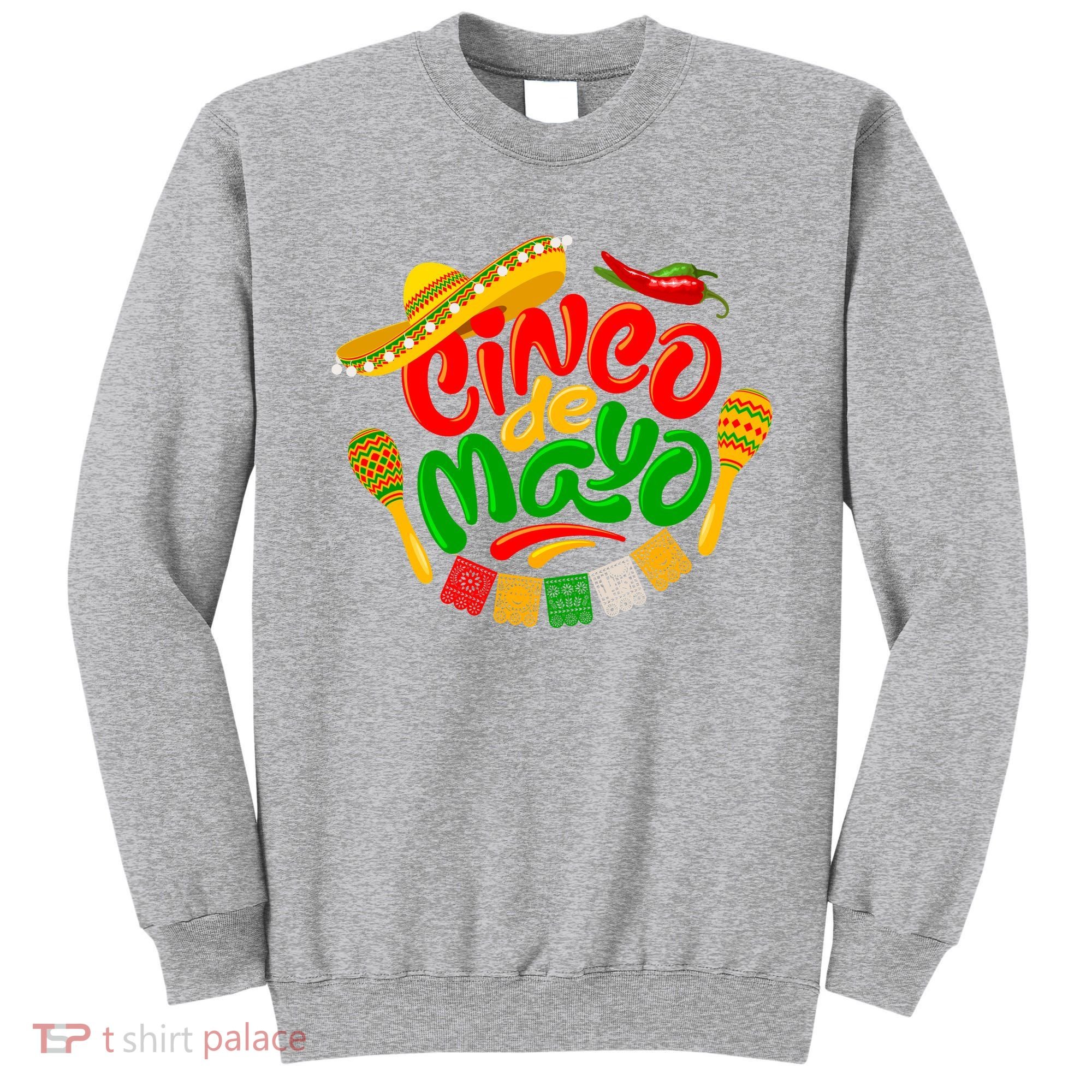 Cinco De Mayo Fiesta Celebration Sweatshirt
