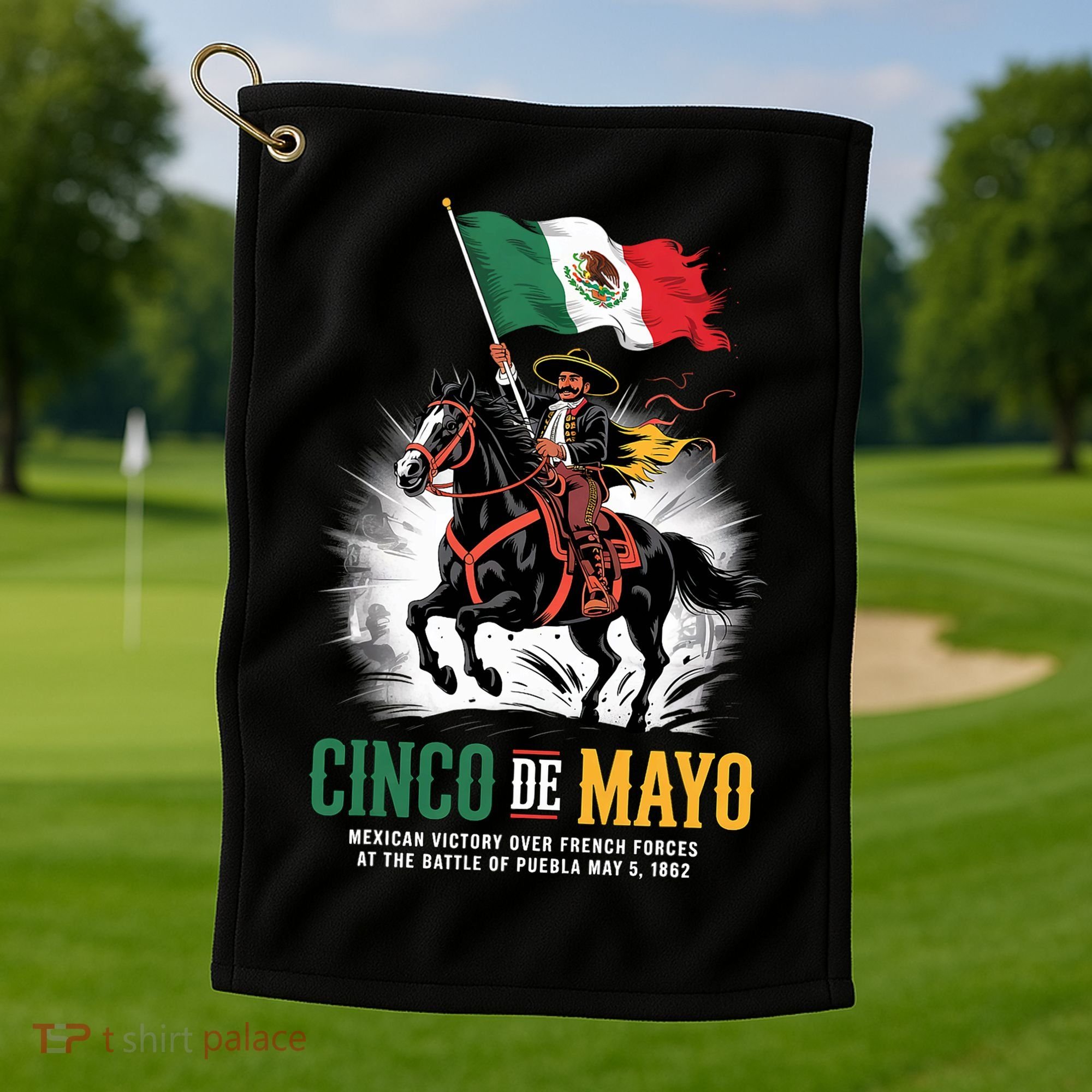 Cinco De Mayo Mexican Battle Puebla 1862 Anniversary  Golf Towel