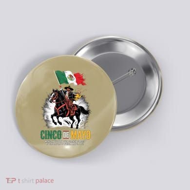 Cinco De Mayo Mexican Battle Puebla 1862 Anniversary  Button