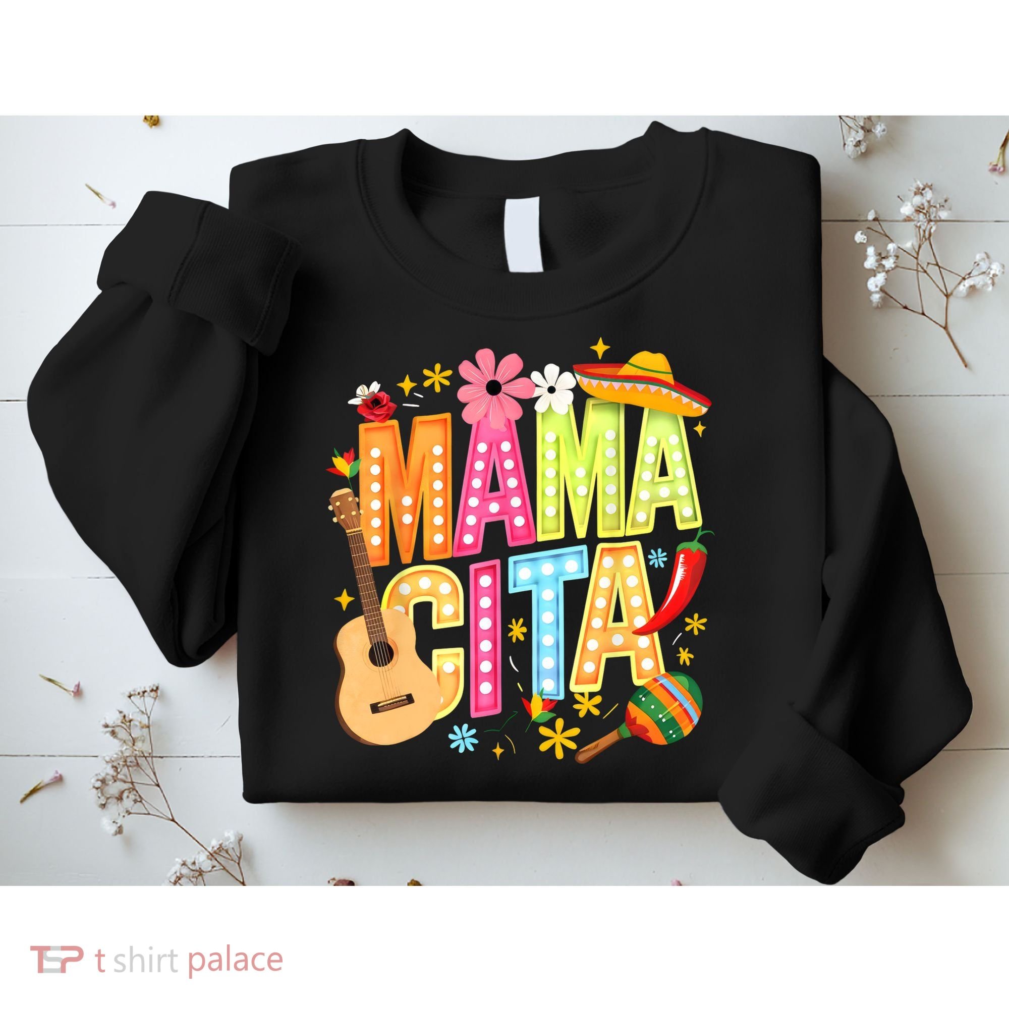 Cinco De Mayo Mamacita Mexican Mama Cita Women Mother's Day  Sweatshirt