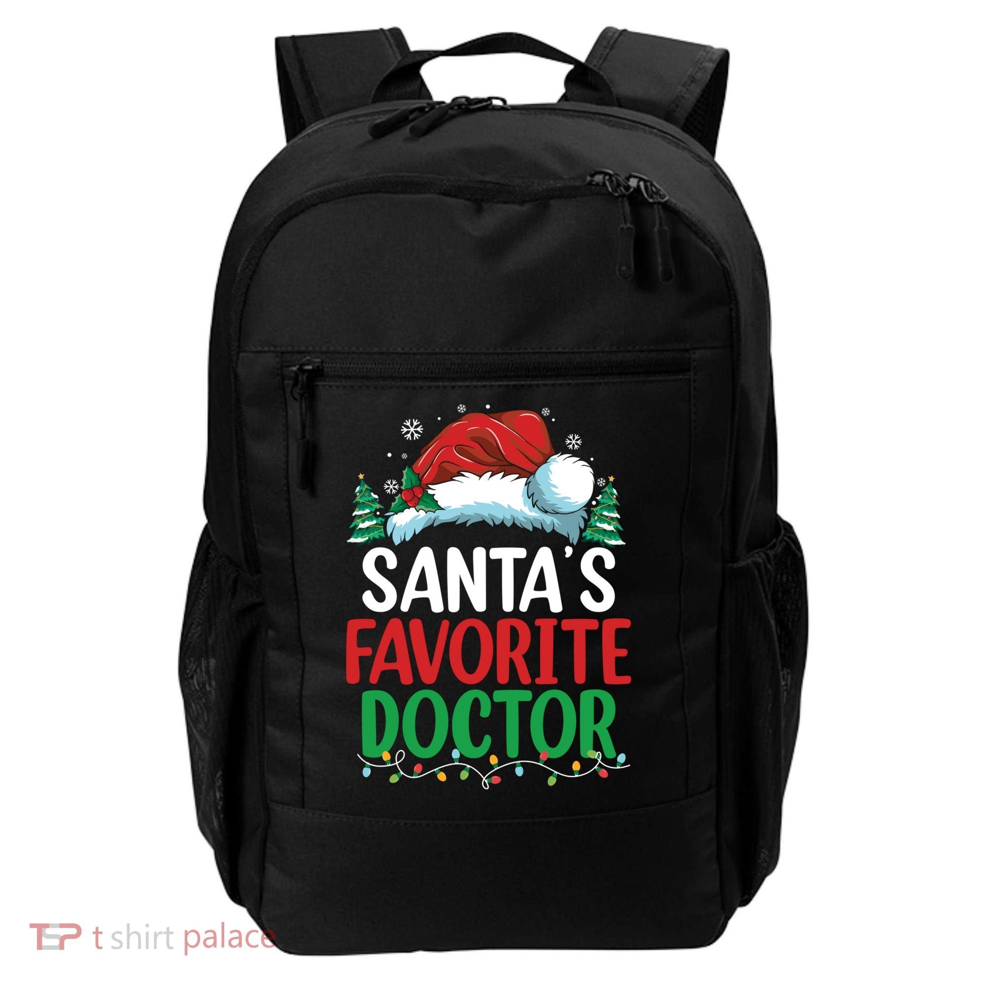 Christmas Doctor Meaningful Gift SantaS Favorite Doctor Gift Backpack