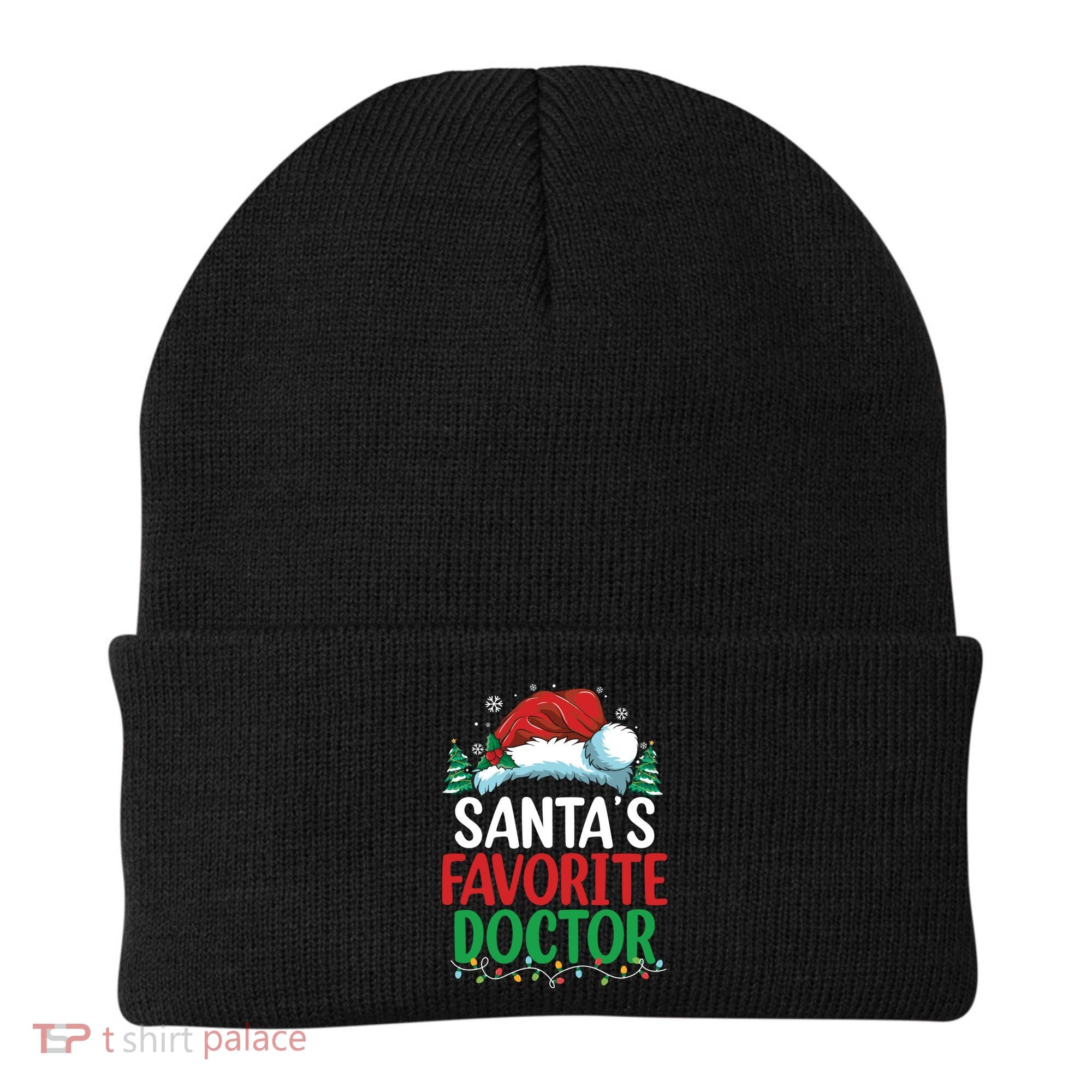 Christmas Doctor Meaningful Gift SantaS Favorite Doctor Gift Beanie