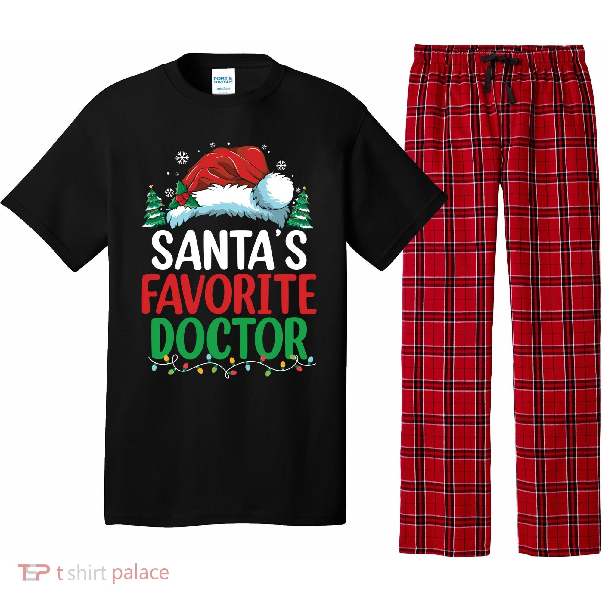 Christmas Doctor Meaningful Gift SantaS Favorite Doctor Gift Pajama Set