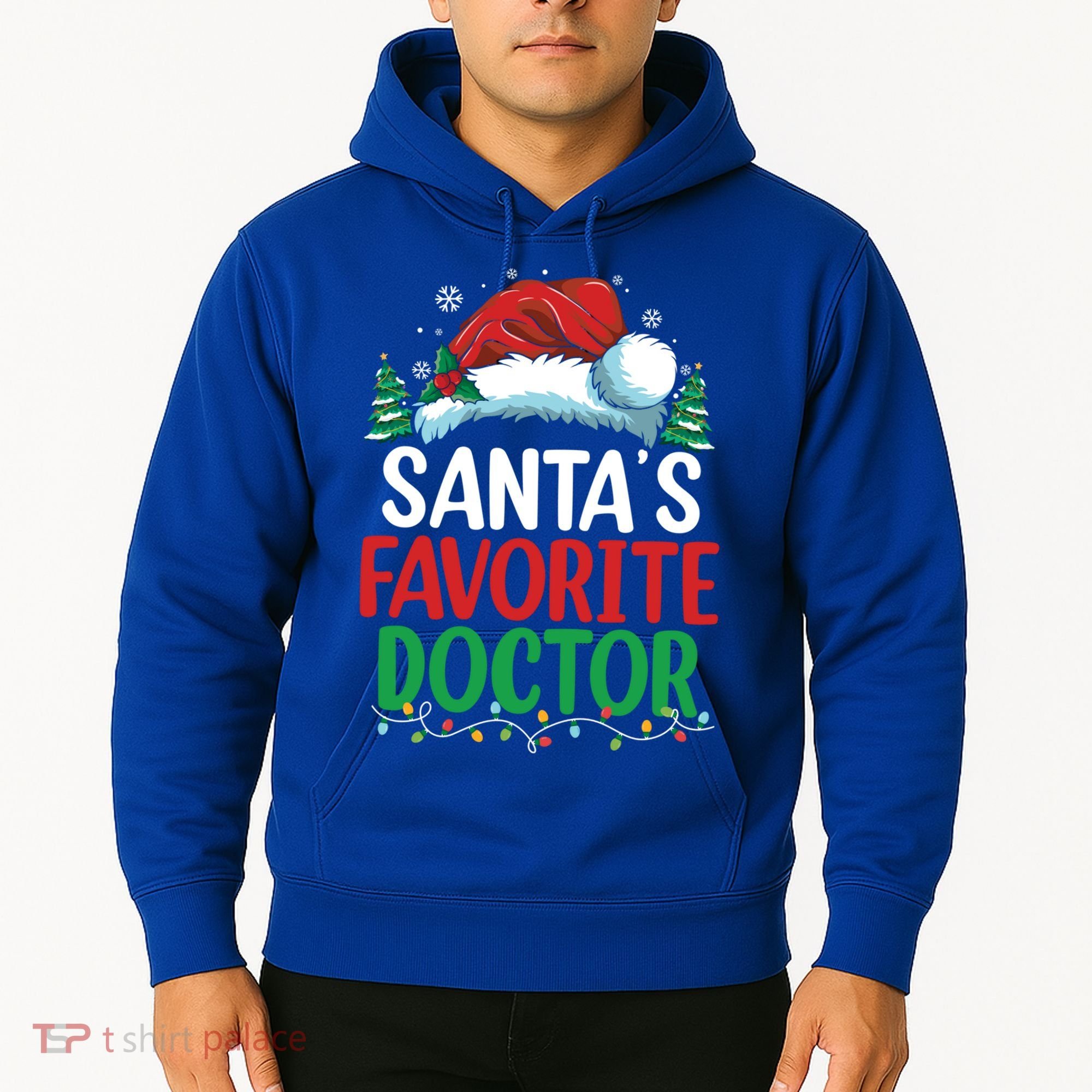 Christmas Doctor Meaningful Gift SantaS Favorite Doctor Gift Hoodie
