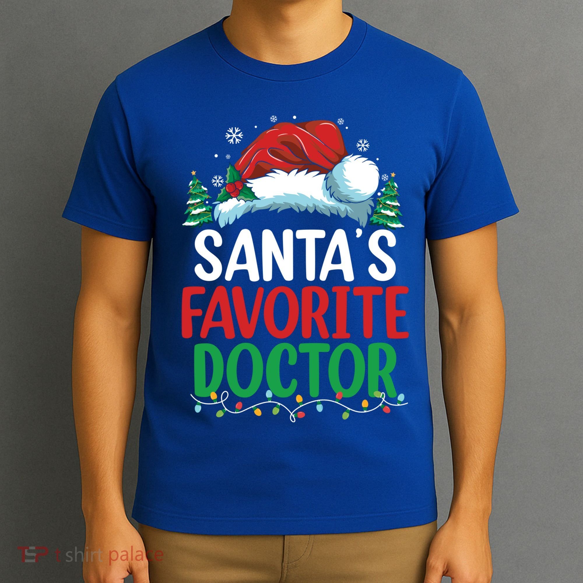 Christmas Doctor Meaningful Gift SantaS Favorite Doctor Gift T-Shirt