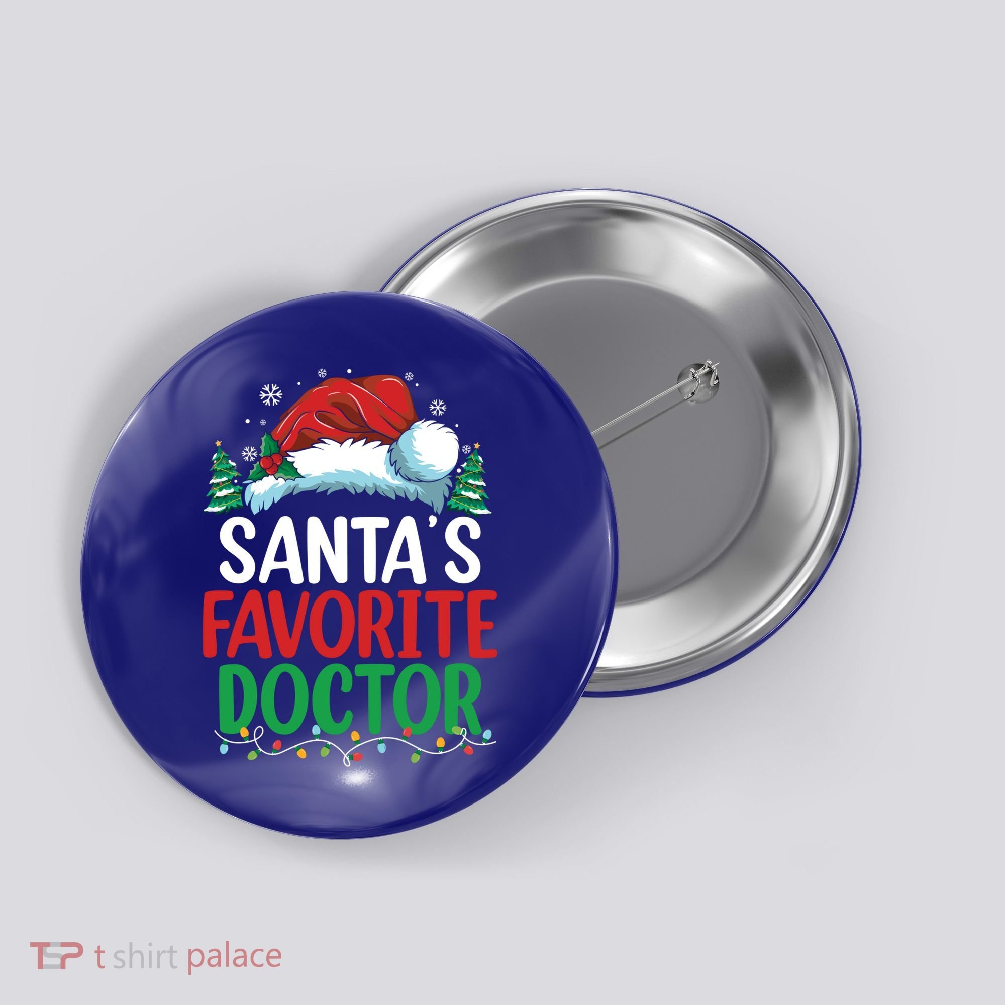 Christmas Doctor Meaningful Gift SantaS Favorite Doctor Gift Button