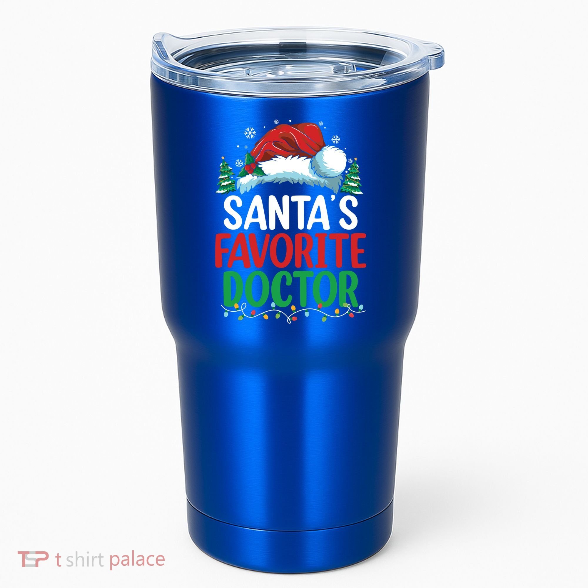 Christmas Doctor Meaningful Gift SantaS Favorite Doctor Gift Tumbler