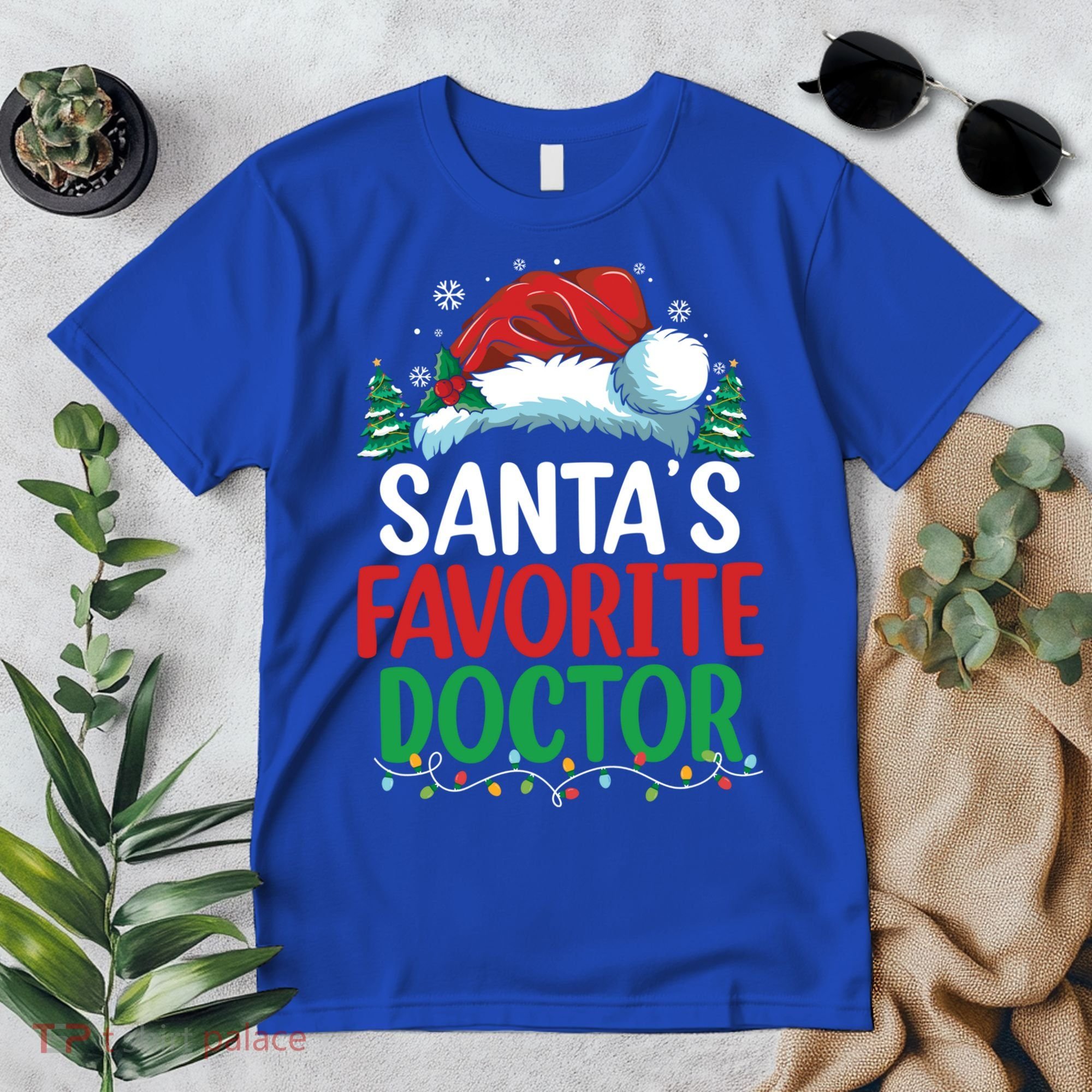 Christmas Doctor Meaningful Gift SantaS Favorite Doctor Gift Premium T-Shirt