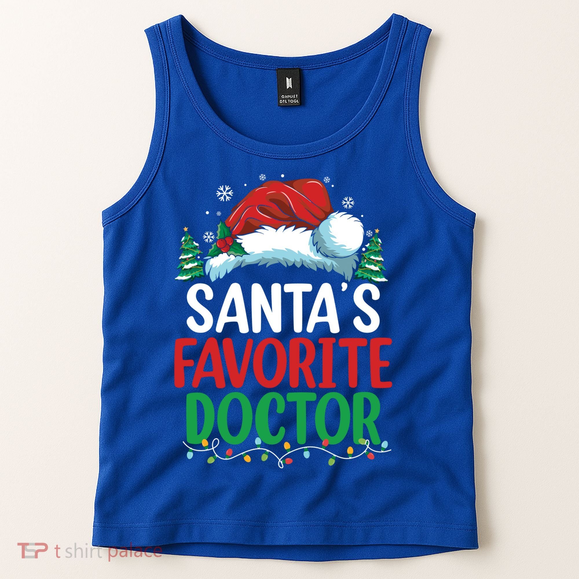 Christmas Doctor Meaningful Gift SantaS Favorite Doctor Gift Tank Top
