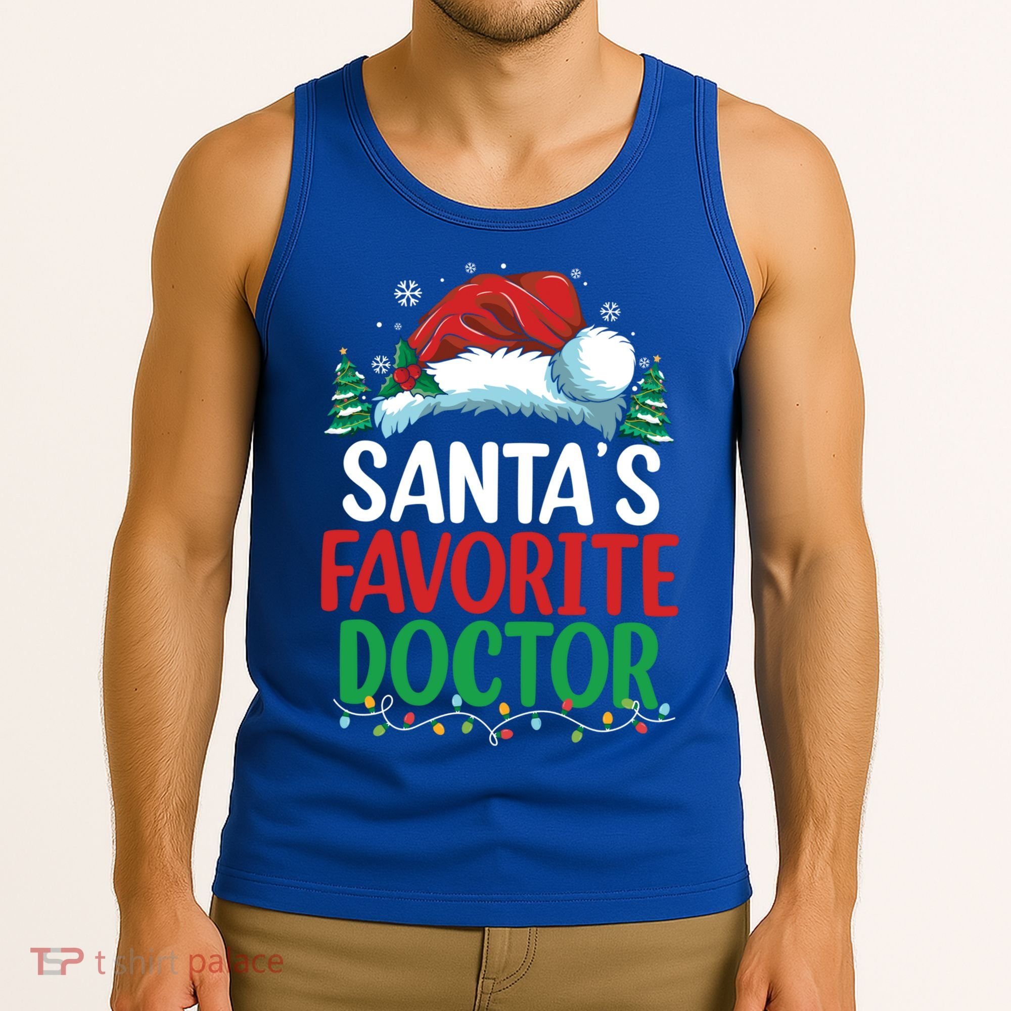 Christmas Doctor Meaningful Gift SantaS Favorite Doctor Gift Tank Top