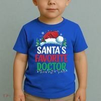 Christmas Doctor Meaningful Gift SantaS Favorite Doctor Gift Toddler T-Shirt thumb 2