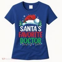 Christmas Doctor Meaningful Gift SantaS Favorite Doctor Gift Women's T-Shirt thumb 0