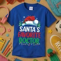 Christmas Doctor Meaningful Gift SantaS Favorite Doctor Gift Kids T-Shirt thumb 3