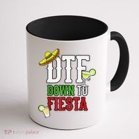Cinco De Mayo DTF Down To Fiesta Coffee Mug thumb 1