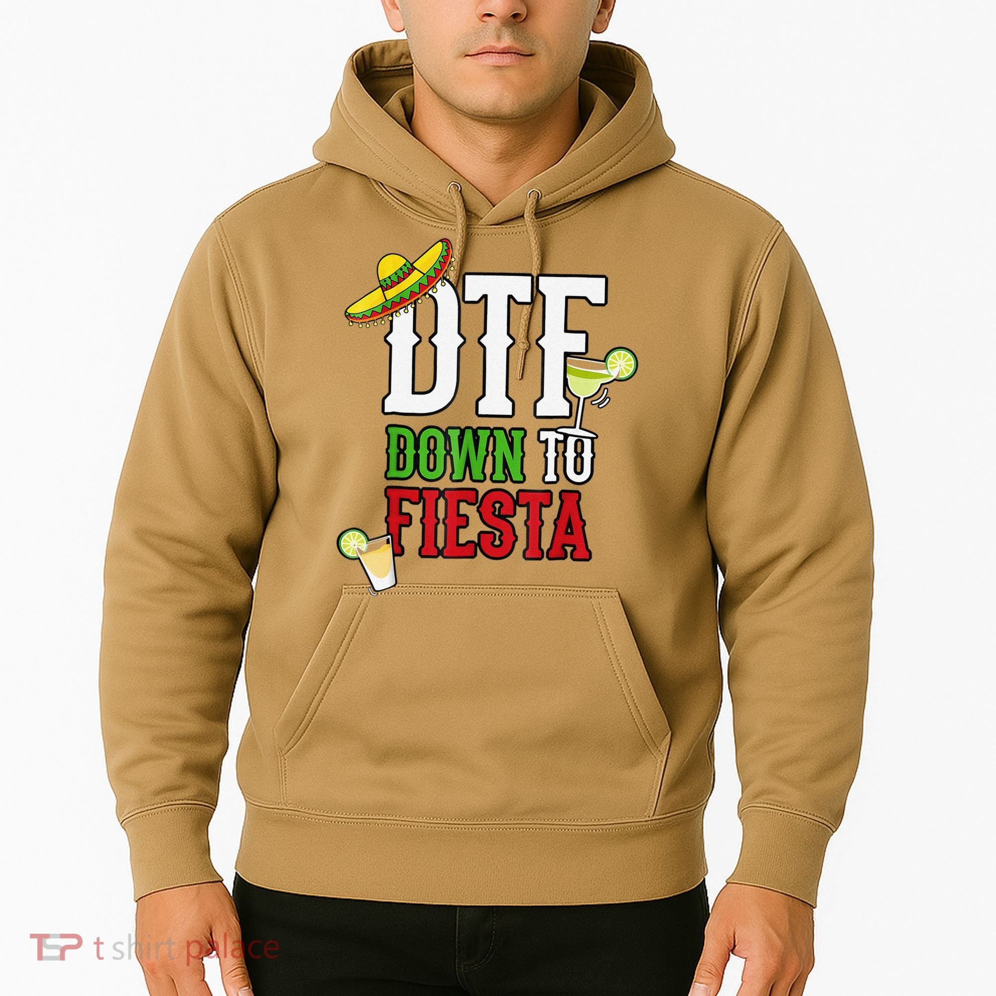Cinco De Mayo DTF Down To Fiesta Hoodie