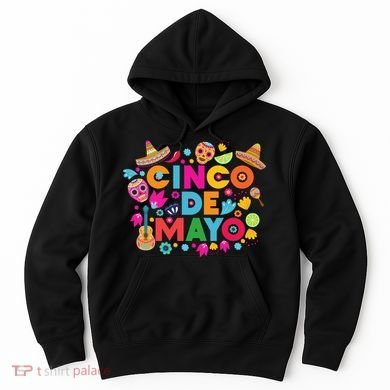 Cinco De Mayo Colorful Celebration Fiesta Hoodie