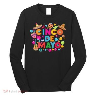 Cinco De Mayo Colorful Celebration Fiesta Long Sleeve Shirt