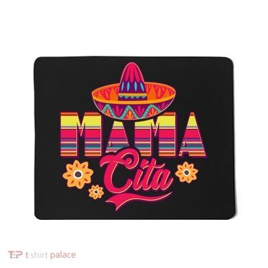 Cinco De Mayo Mama Cita Mousepad