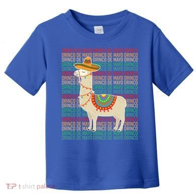 Cinco De Mayo Mexican Llama O De Mayo Gift Toddler T-Shirt