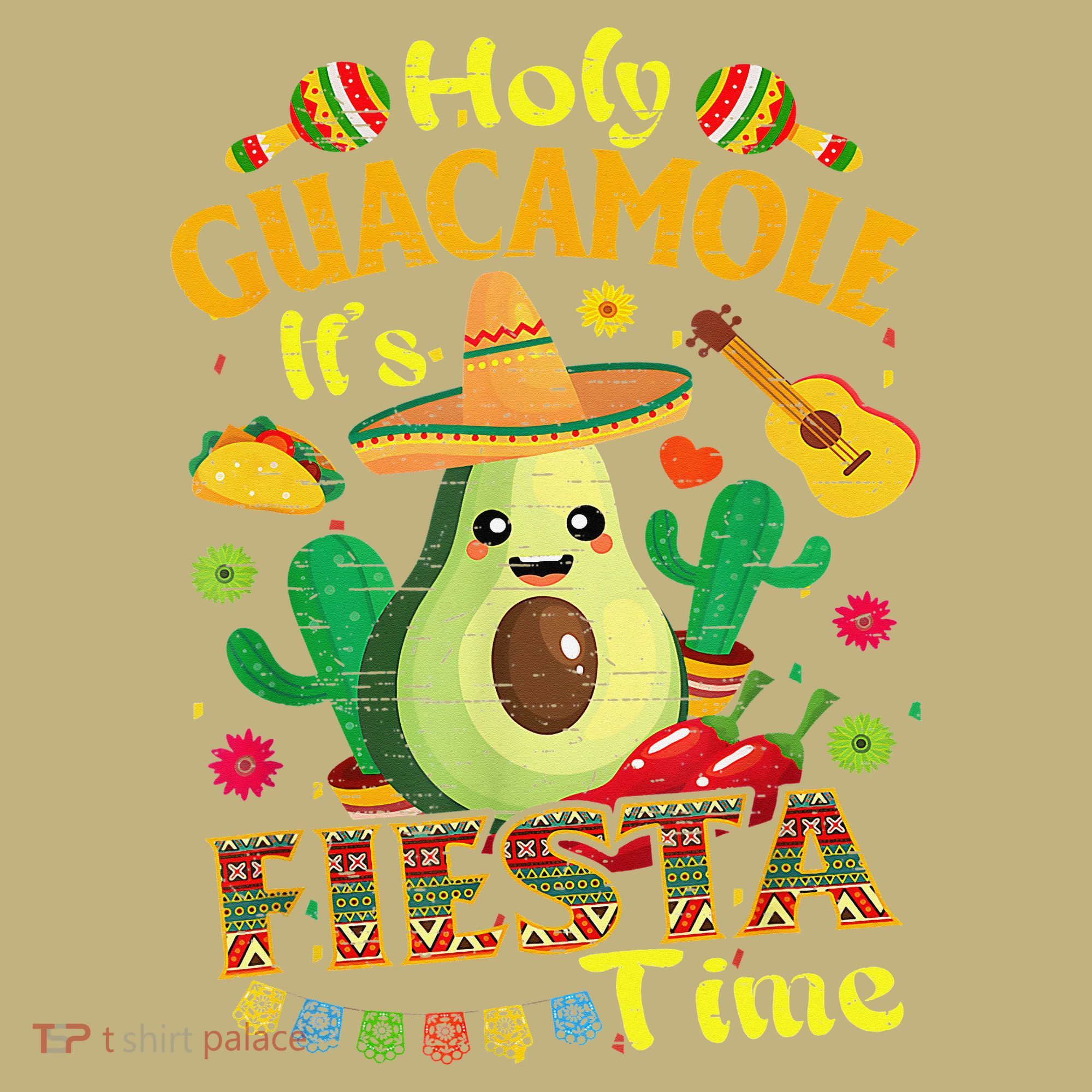 Cinco De Mayo Mexican Holy Guacamole Fiesta Time Gift T-Shirt