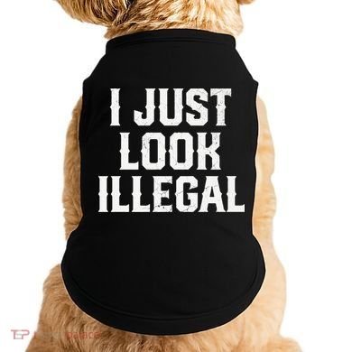Cinco De Mayo I JUST LOOK ILLEGAL Mexican Funny Doggie Tank