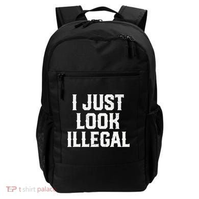 Cinco De Mayo I JUST LOOK ILLEGAL Mexican Funny Backpack