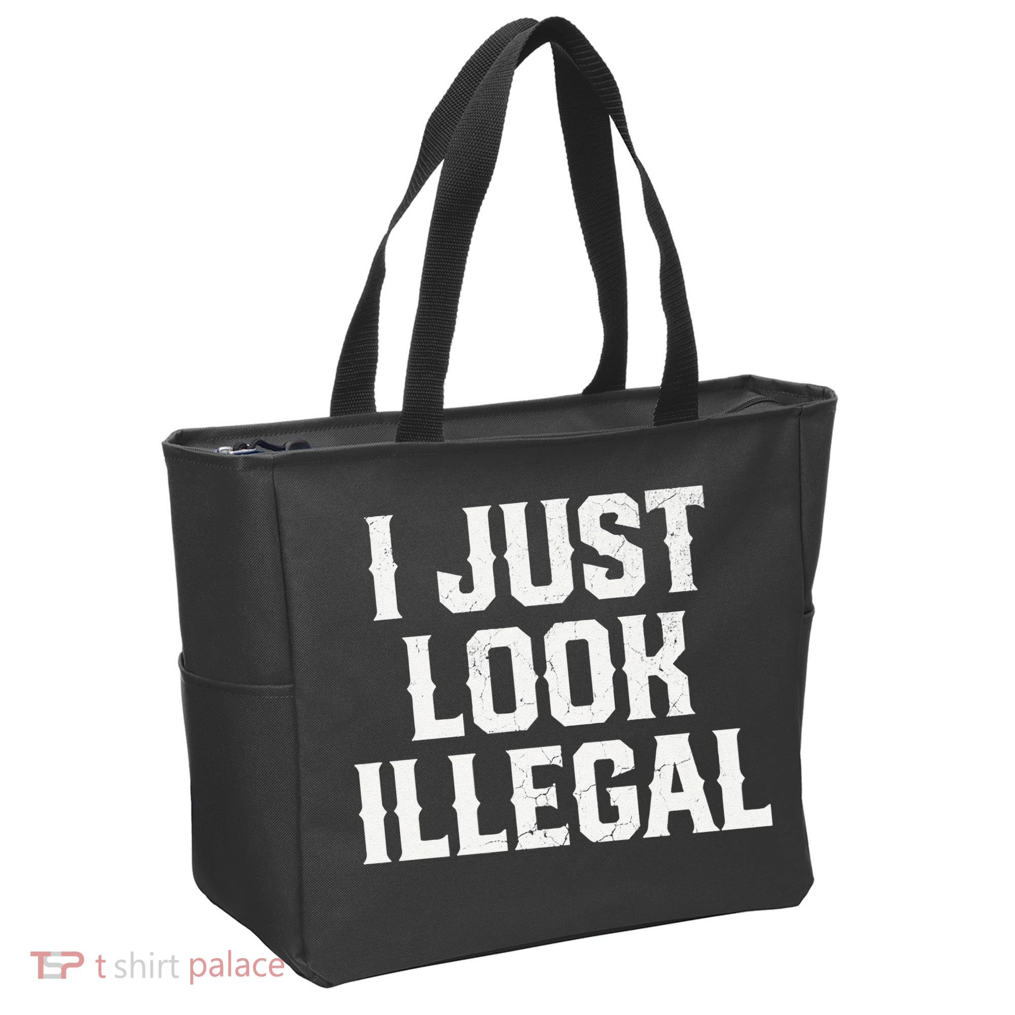 Cinco De Mayo I JUST LOOK ILLEGAL Mexican Funny Tote Bag