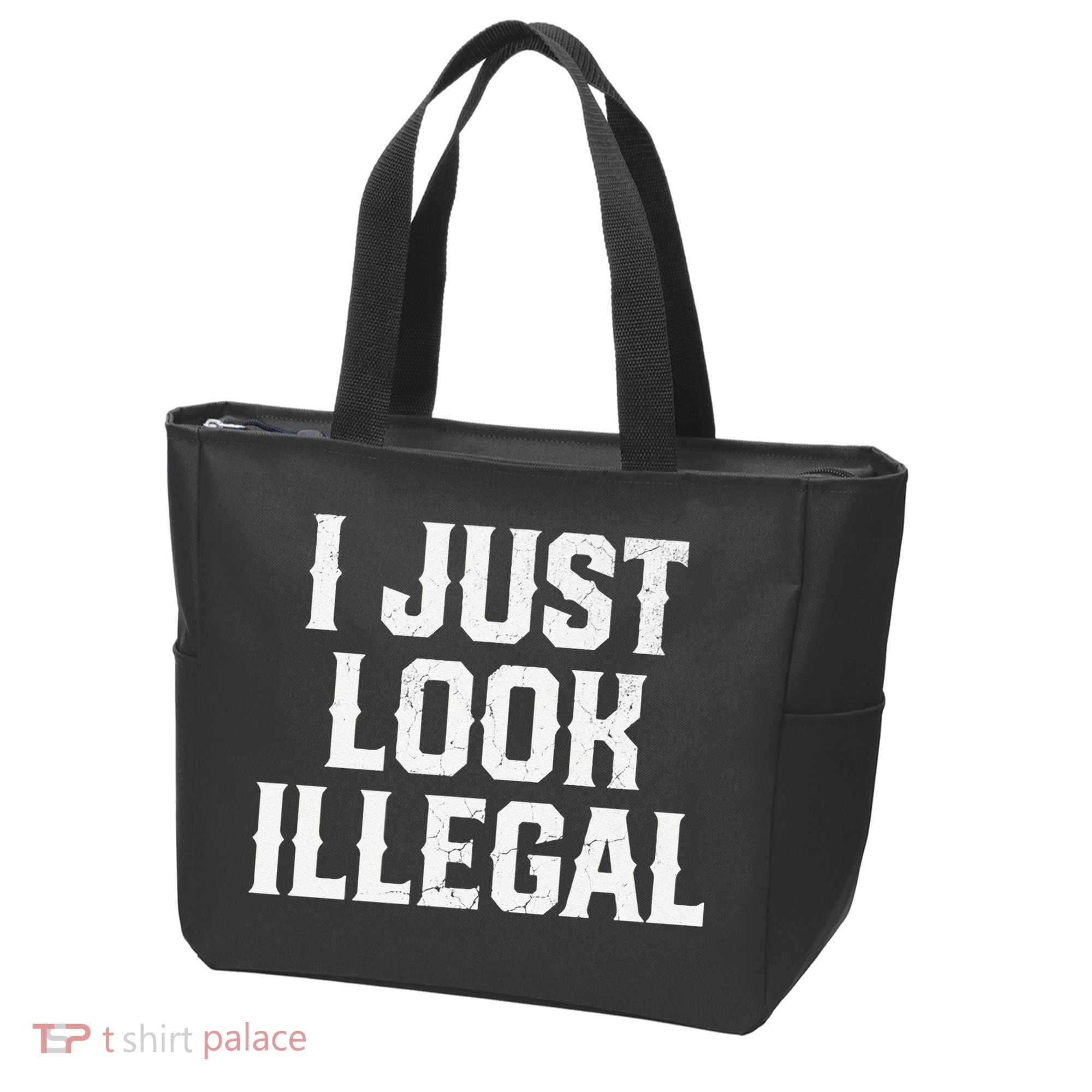 Cinco De Mayo I JUST LOOK ILLEGAL Mexican Funny Tote Bag