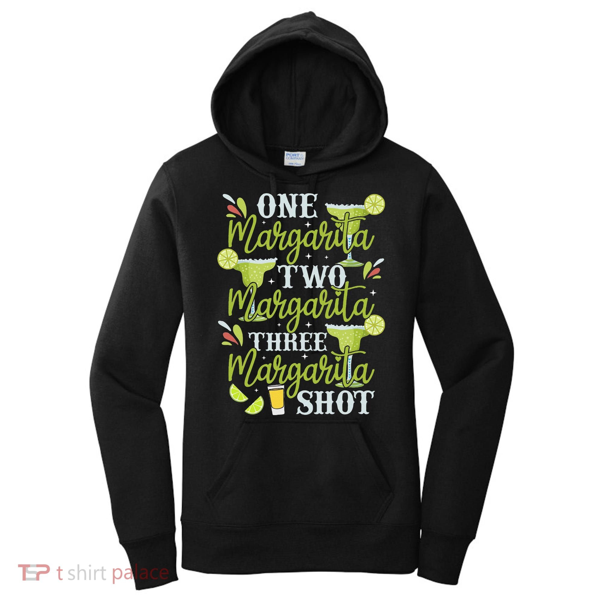 Cinco De Mayo One Margarita Two Margarita Three Margarita Women's Hoodie