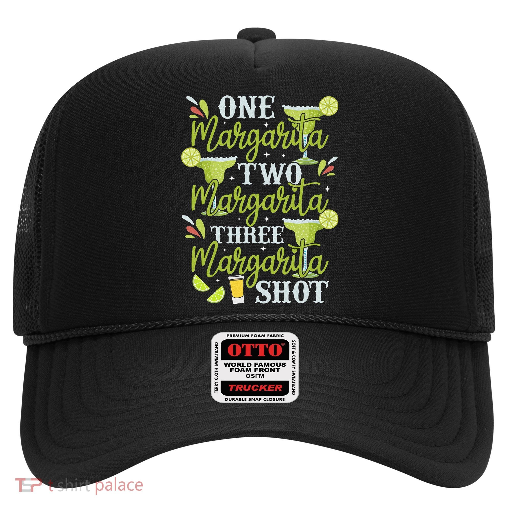 Cinco De Mayo One Margarita Two Margarita Three Margarita Hat