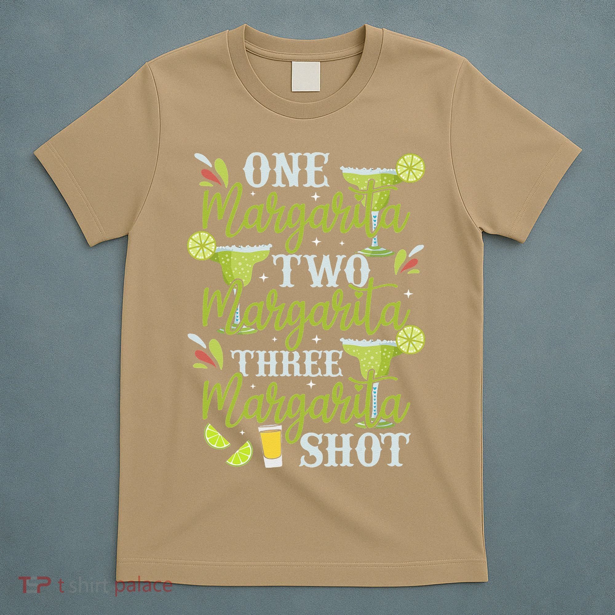 Cinco De Mayo One Margarita Two Margarita Three Margarita T-Shirt