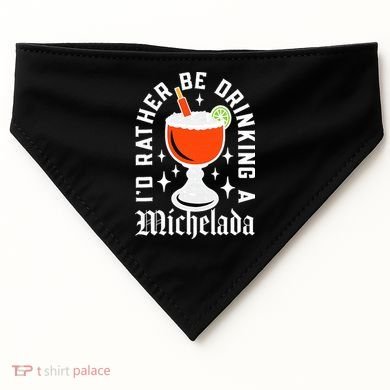 Cinco De Mayo I'd Rather Be Drinking A Michelada USA-Made Doggie Bandana