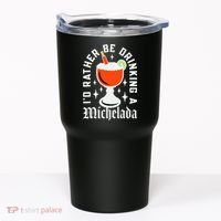 Cinco De Mayo I'd Rather Be Drinking A Michelada Tumbler thumb 0