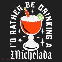 Cinco De Mayo I'd Rather Be Drinking A Michelada Tumbler thumb 3
