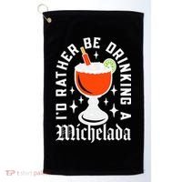Cinco De Mayo I'd Rather Be Drinking A Michelada Golf Towel thumb 0