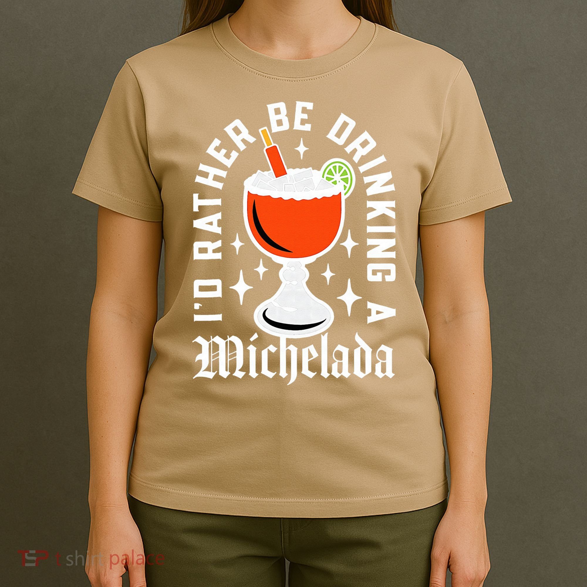 Cinco De Mayo I'd Rather Be Drinking A Michelada T-Shirt