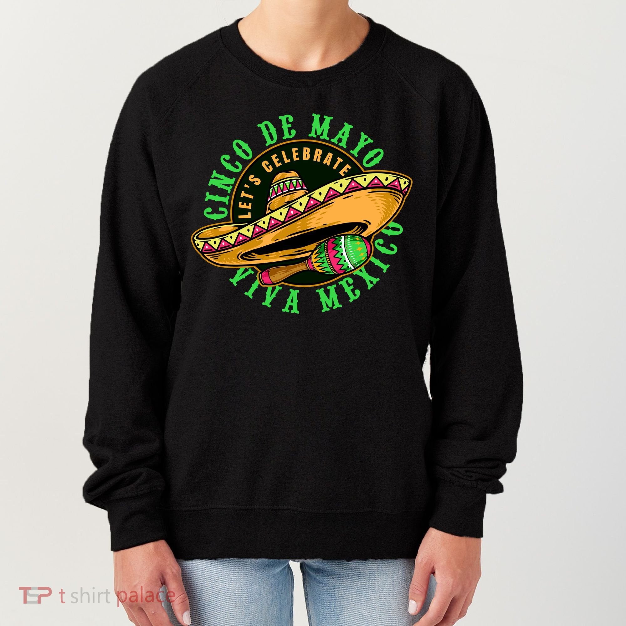 Cinco De Mayo Viva Mexico Women's Sweatshirt