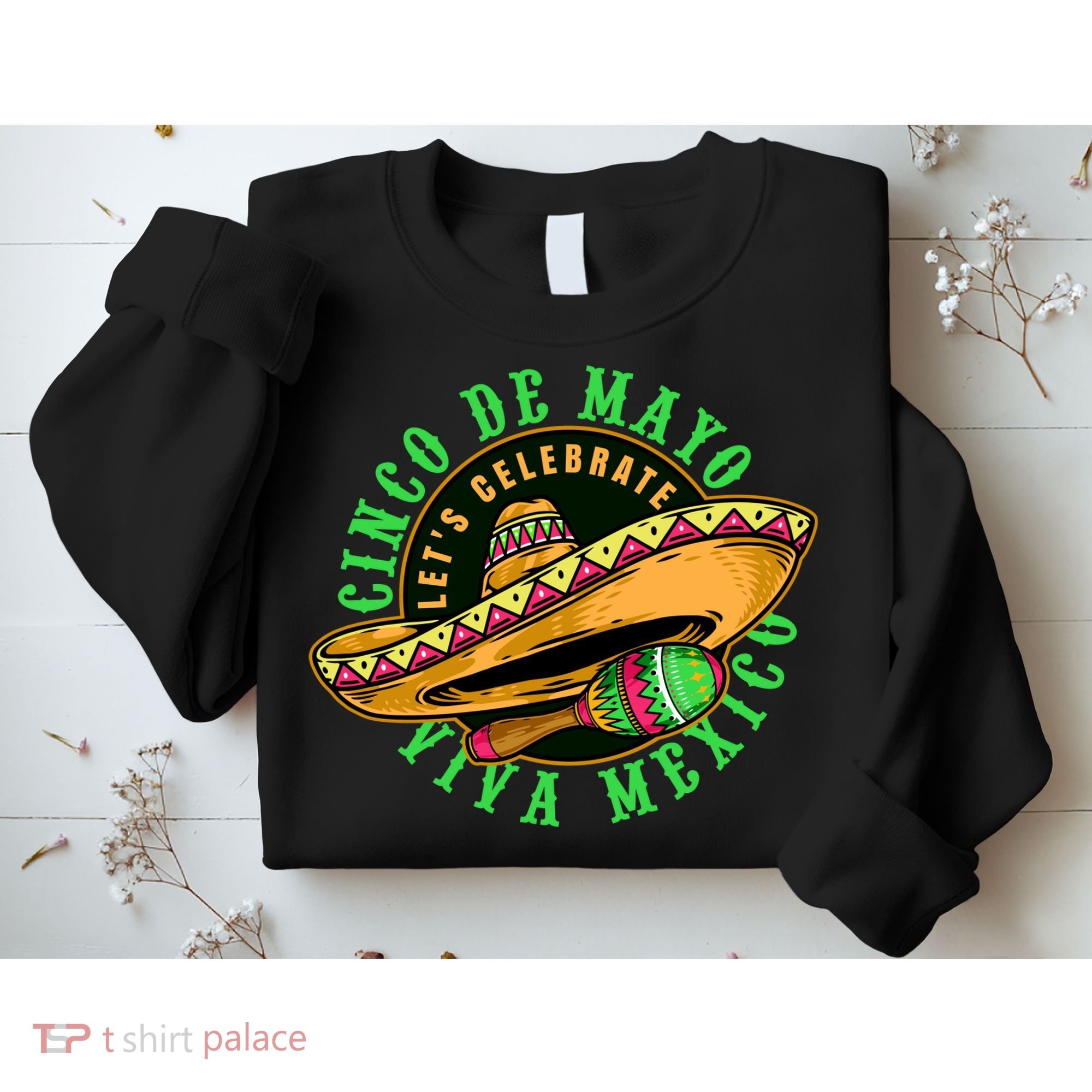 Cinco De Mayo Viva Mexico Sweatshirt