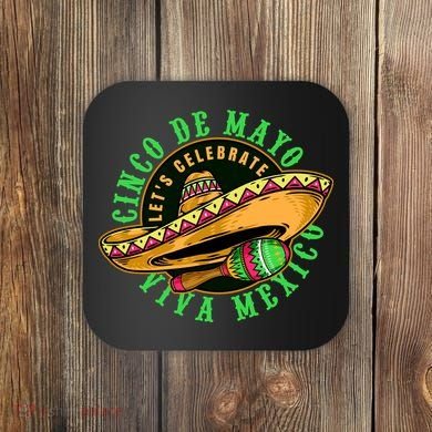 Cinco De Mayo Viva Mexico Coaster
