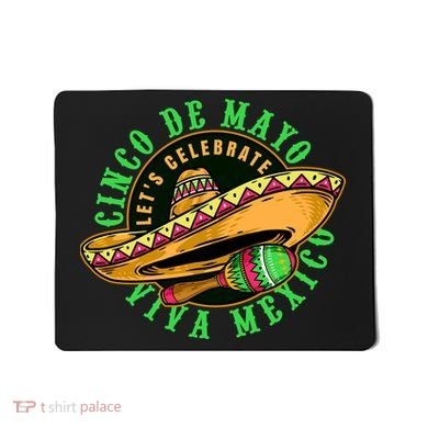 Cinco De Mayo Viva Mexico Mousepad
