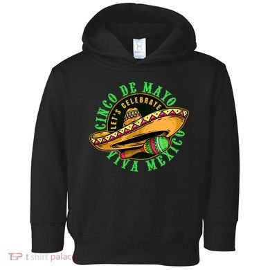 Cinco De Mayo Viva Mexico Toddler Hoodie