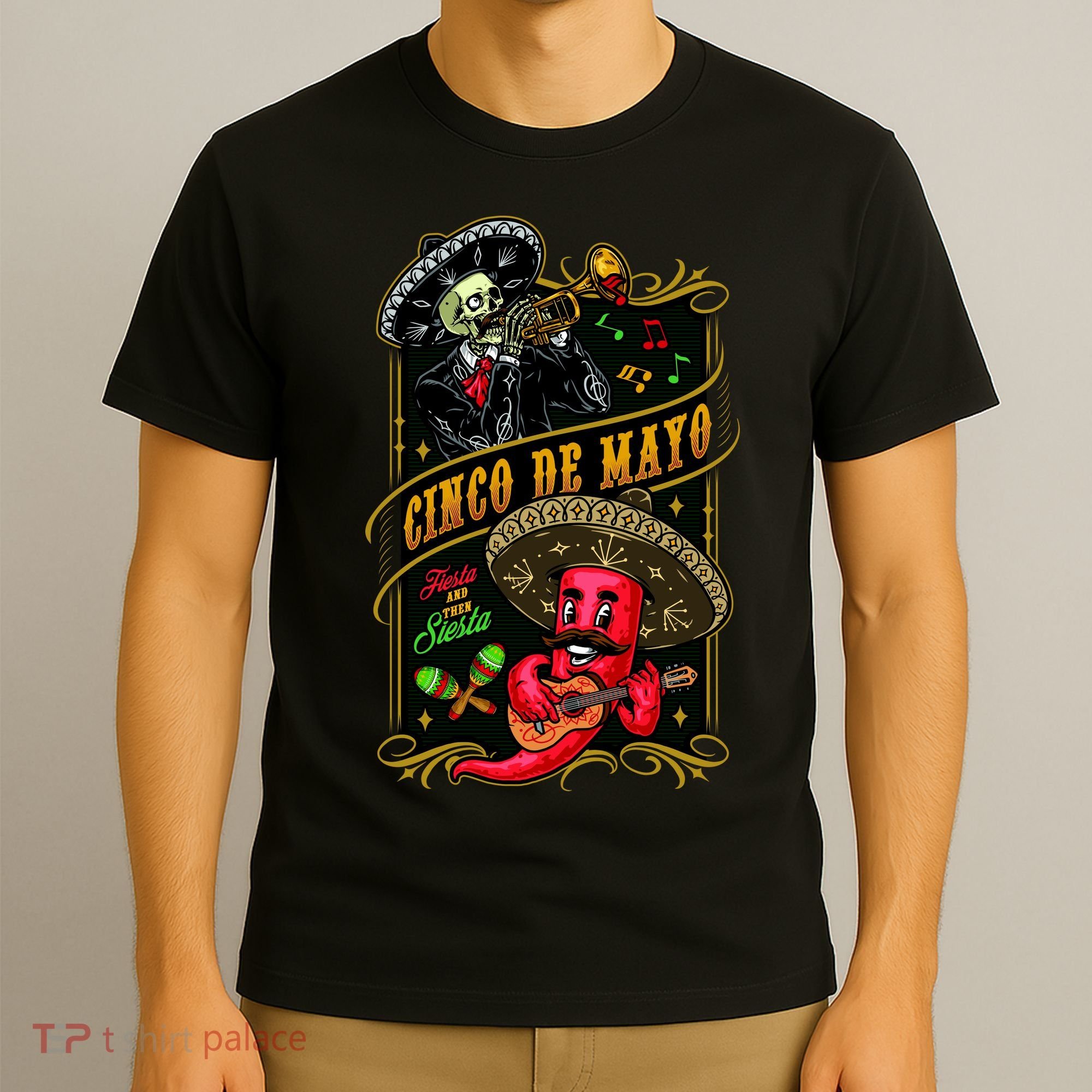 Cinco De Mayo Fiesta And Then Siesta Skeleton Pepper Music T-Shirt