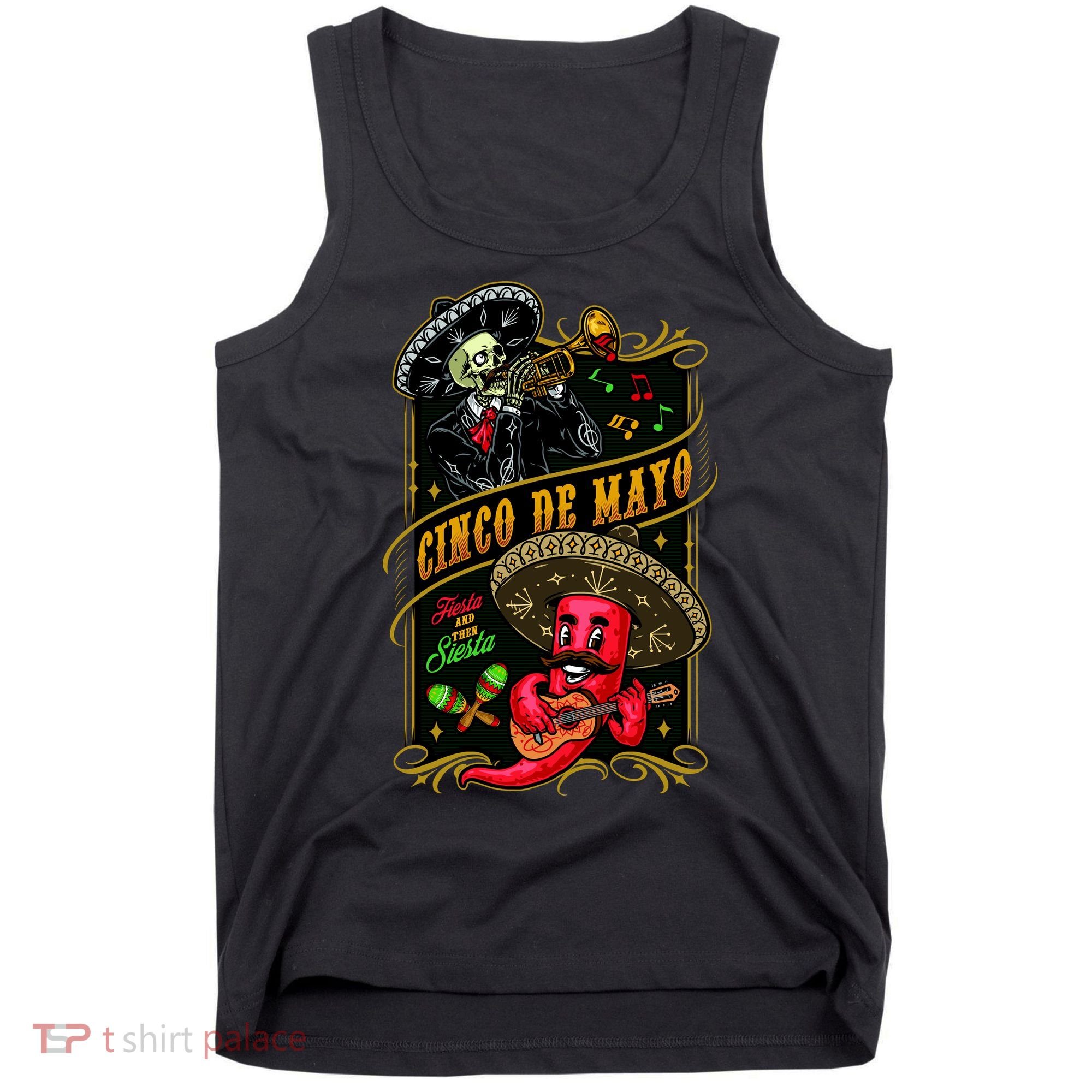 Cinco De Mayo Fiesta And Then Siesta Skeleton Pepper Music Tank Top