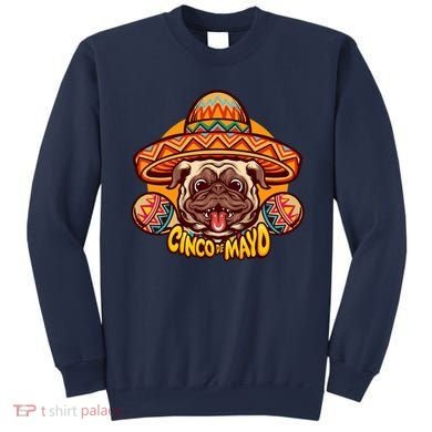 Cinco De Mayo Cute Pug Sweatshirt