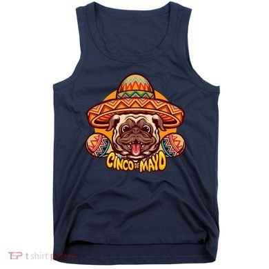 Cinco De Mayo Cute Pug Tank Top