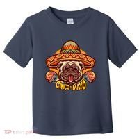 Cinco De Mayo Cute Pug Toddler T-Shirt thumb 0