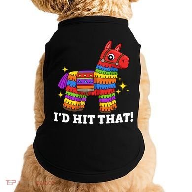 Cinco De Mayo Id Hit That Funny Pinata Doggie Tank