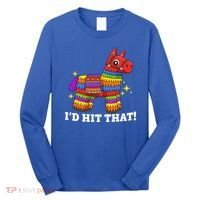 Cinco De Mayo Id Hit That Funny Pinata Long Sleeve Shirt thumb 0
