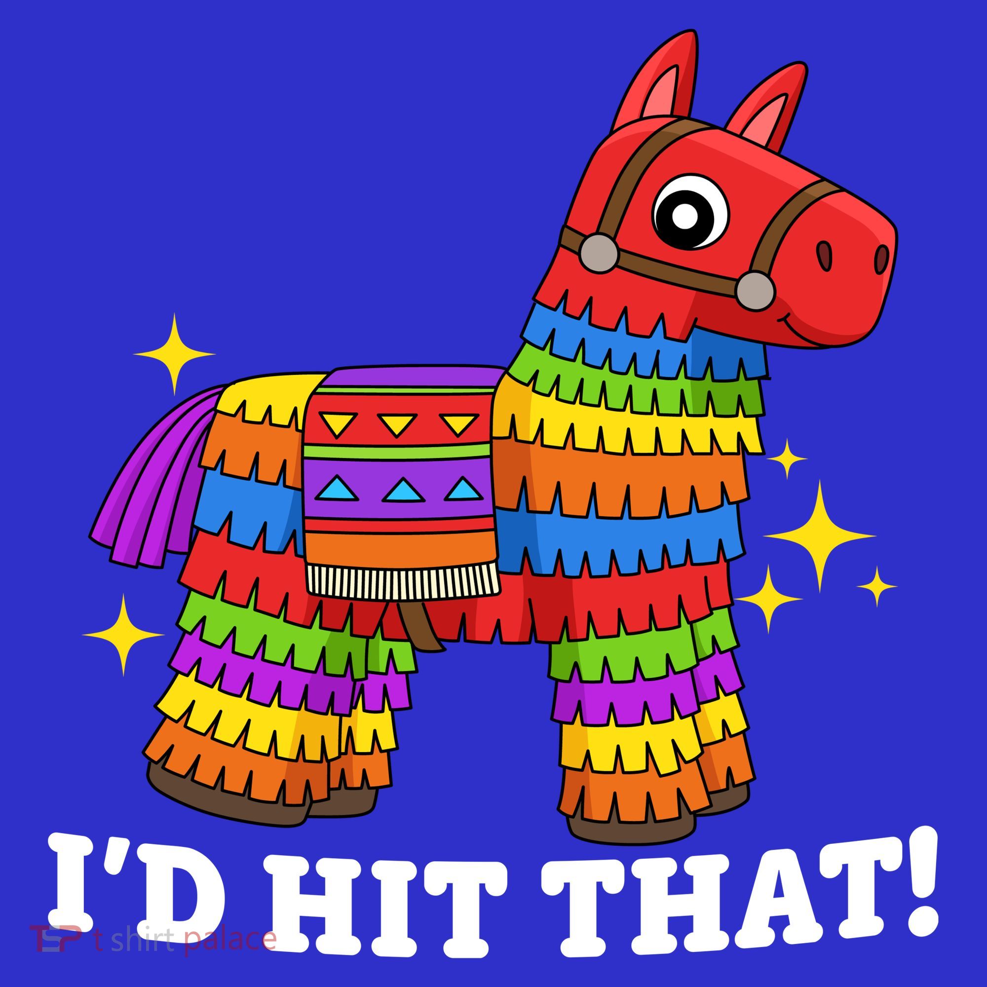 Cinco De Mayo Id Hit That Funny Pinata Toddler T-Shirt